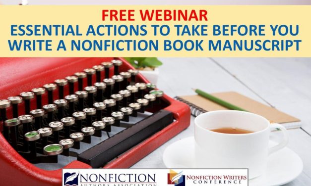 Webinar Replay: Essential Actions to Take Before You Write a Nonfiction Book Manuscript