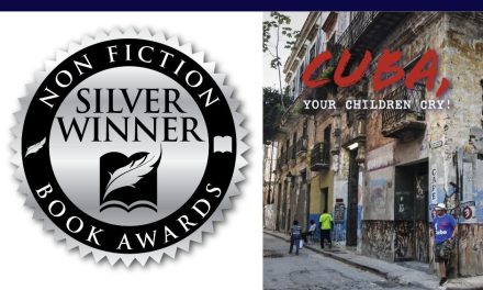 Book Award Winner: Cuba, Your Children Cry!: Cuba, Tus Hijos Lloran! by Otto H. Iglesias