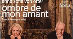 French Baroque Arias Anne Sofie von Otter