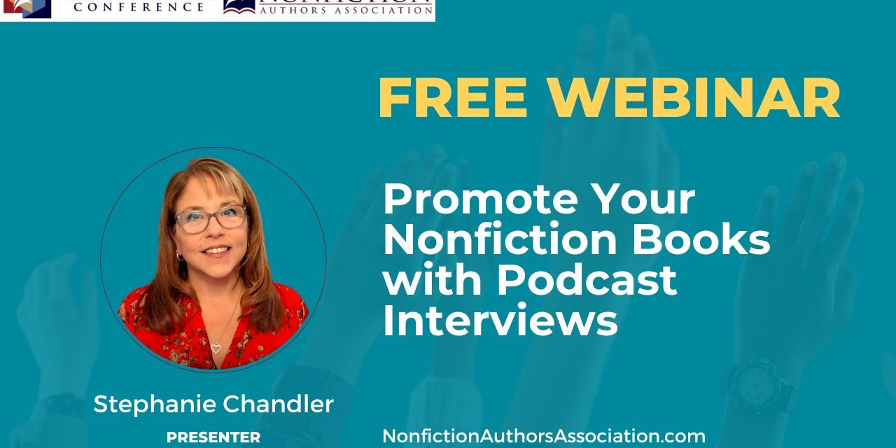 Webinar Replay: Promote Your Nonfiction Books with Podcast Interviews
