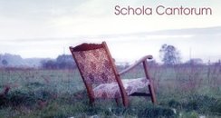 Schola Cantorum Choral Works