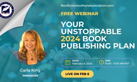 Free Webinar – Carla King: Create Your Unstoppable 2024 Book Publishing Plan – 02/06/2024