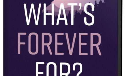 Author Interview: Dr. George P. Naum, Author of What’s Forever For? A Physician’s Guide For Everlasting Love and Success in Marriage