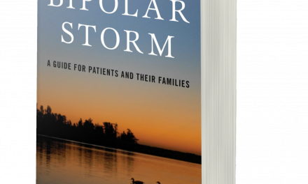 BOOK AWARD WINNER: CALMING THE BIPOLAR STORM: A GUIDE FOR PATIENTS AND THEIR FAMILIES